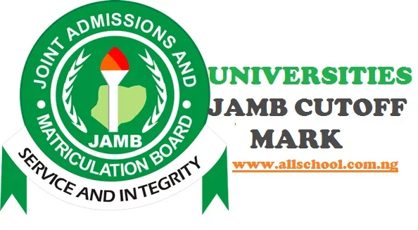 UTME 2021: List of Universities That Have Released their Cut-Off Marks