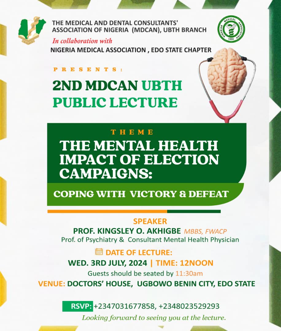 MDCAN-UBTH, Edo NMA To Organise A Public Lecture On Mental Health Impact Of Election Campaign