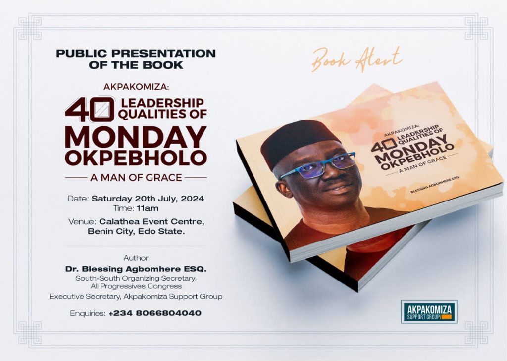 BOOK LAUNCH: 40 Leadership Qualities Of Monday Okpebholo 