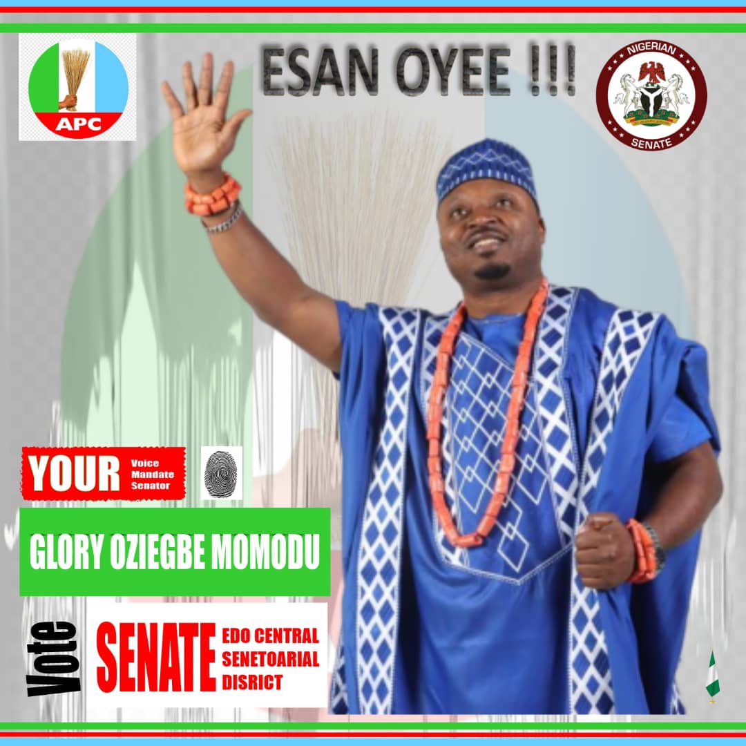 GLORY OZIEGBE MOMODU QUEST TO REPRESENT EDO CENTRAL IN THE SENATE – A CALL FOR ACTION