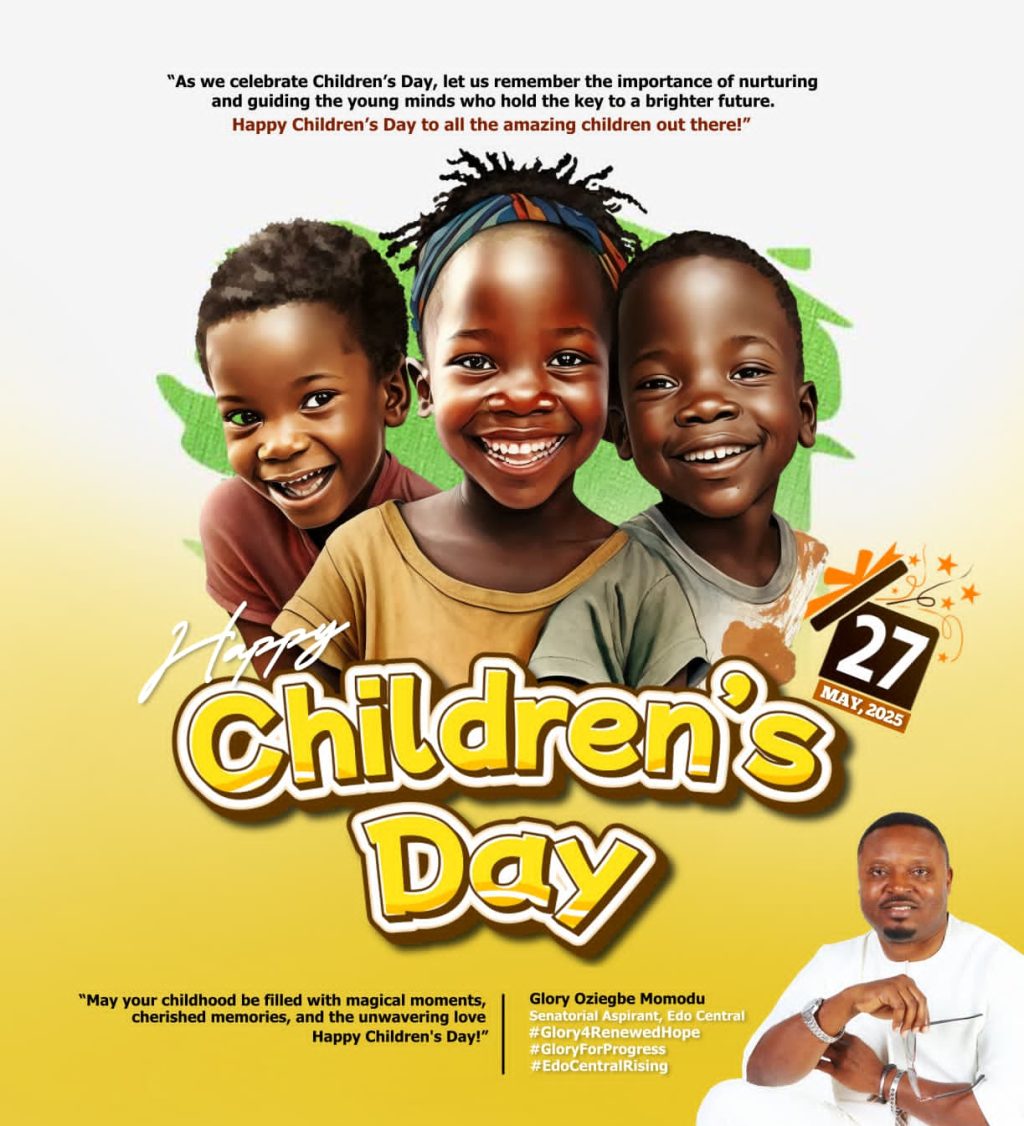 Edo Central APC Aspirant, Momodu Celebrates Children’s Day With A Message of Hope Edo Central APC Aspirant, Momodu Celebrates Children’s Day With A Message of Hope