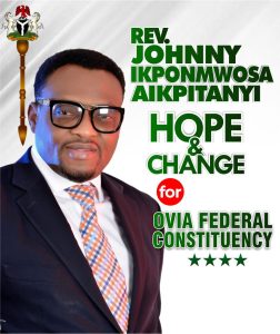 “THE MAN CALLED, REV. JOHNNY AIKPITANYI”