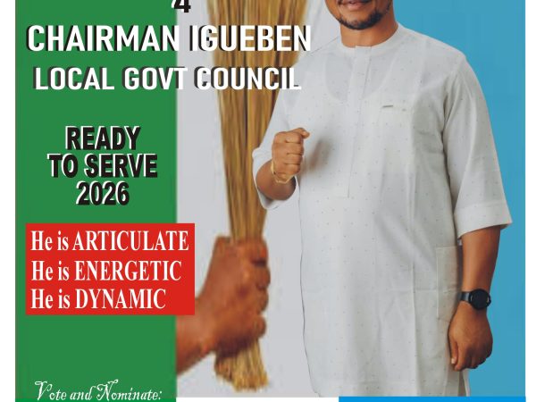 IGUEBEN LGA Deserves Grassroots Politician: Vote and Nominate MAXWELL ISIMA For Chairman, IGUEBEN LGC