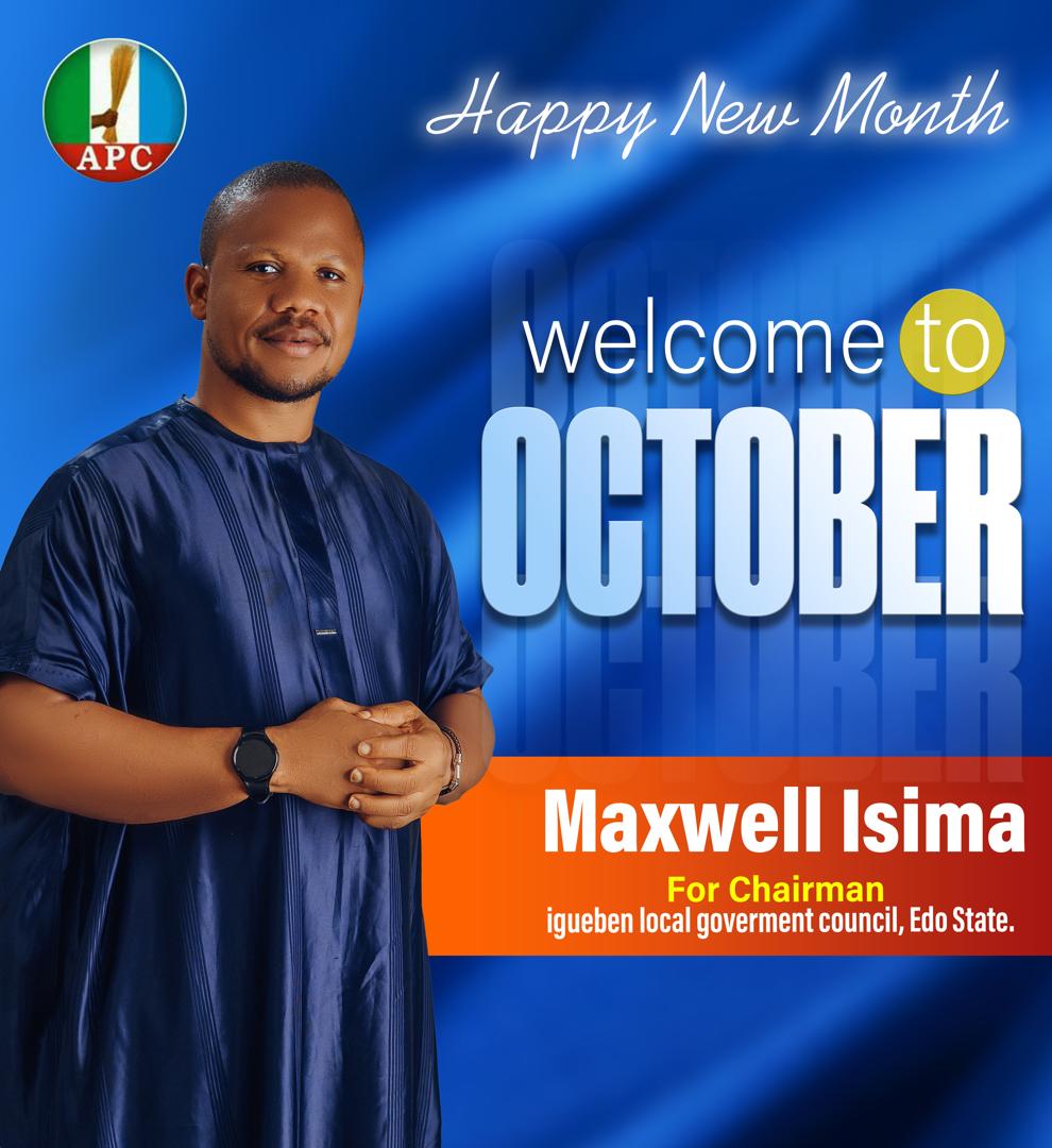 Maxwell Isima, Igueben LGC Aspirant Felicitates Nigeria On Her 65th Independence Celebration