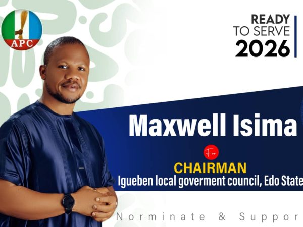 MAXWELL ISIMA – THE SHINING LIGHT FOR IGUEBEN LOCAL GOVT COUNCIL MAXWELL ISIMA – THE SHINING LIGHT FOR IGUEBEN LOCAL GOVT COUNCIL