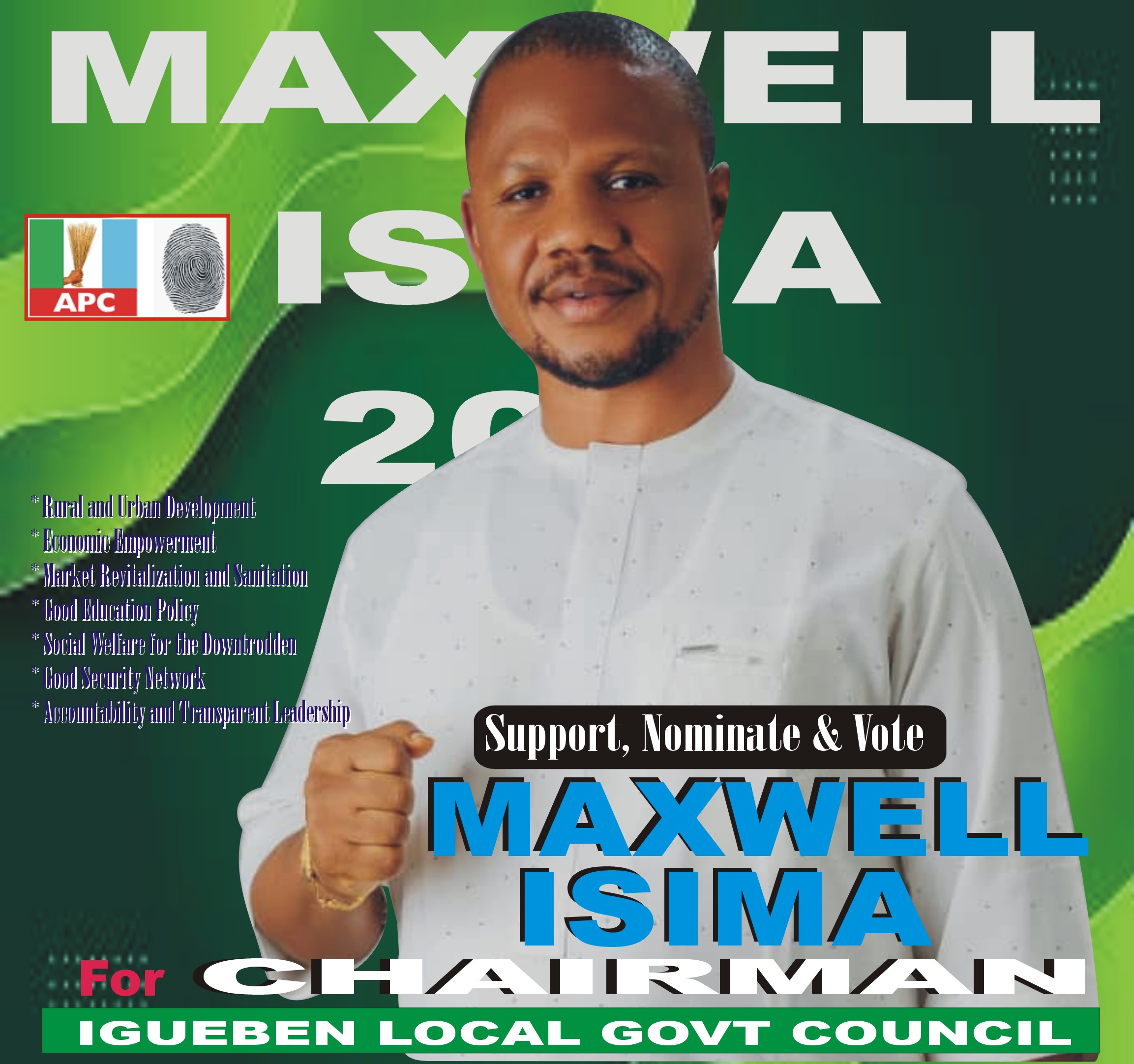 MAXWELL ISIMA, Chairmanship Aspirant Who’s Anxious To Reposition IGUEBEN