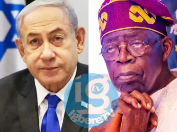 Israeli PM Netanyahu Sends Strong Warning to President Tinubu Over Persecution Of Christians In Nigeria