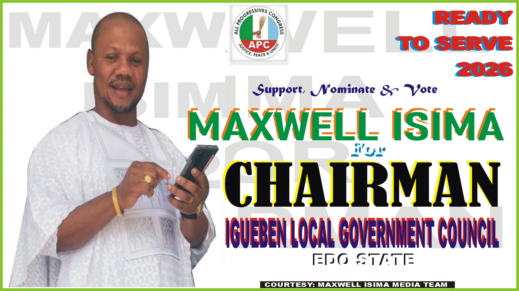 MAXWELL ISIMA STANDS FOR GROWTH AND DEVELOPMENT OF IGUEBEN
