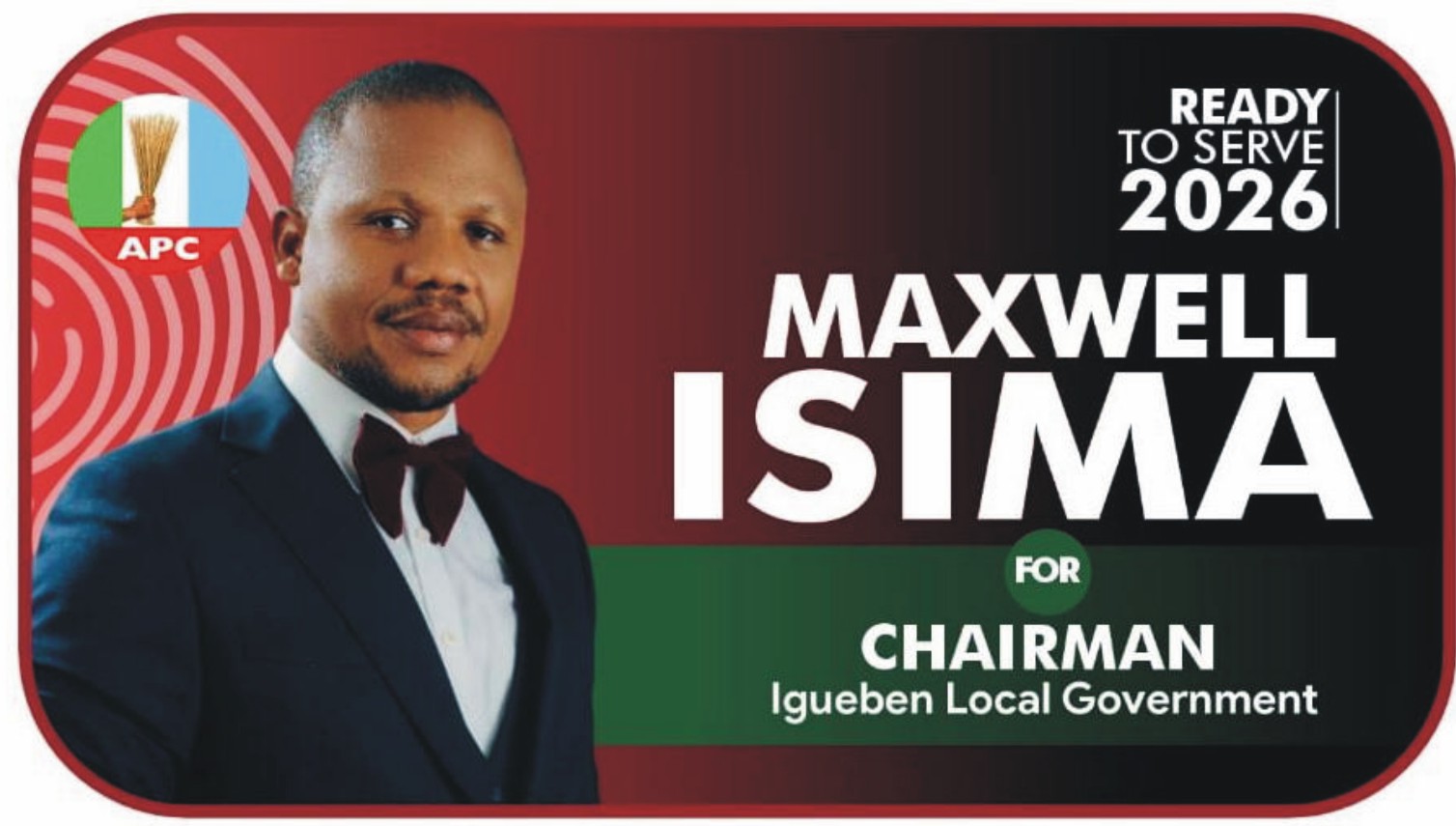 A Leader Ready to Deliver: Maxwell Isima’s Vision for Igueben’s Prosperity
