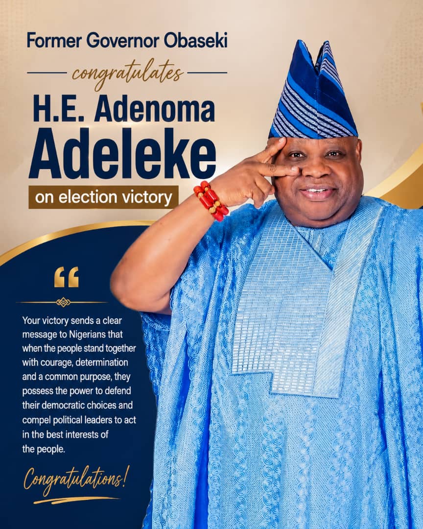 Ex-Edo Gov Obaseki Congratulates Gov Adeleke on Re-Election Victory